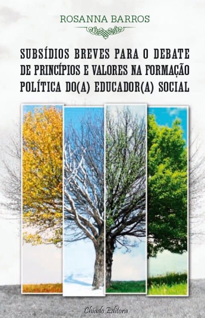 Subs�dios Breves para o Debate de Princ�pios e Valores na Forma��o Pol�tica do(a) Educador(a) Social 